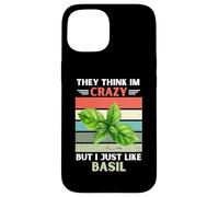 Carcasa para iPhone 15 Vintage Piensan Que Estoy Loco Pero me Gusta el Amante de la albahaca