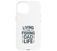 Carcasa para iPhone 15 Viviendo La Pesca Papá Vida Padre Pescador