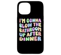 Carcasa para iPhone 15 Voy a Volar el baño después de la Cena Retro Funny Meme