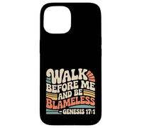 Carcasa para iPhone 15 Walk Before Me and Be Blameless Disciplina Espiritual -