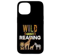 Carcasa para iPhone 15 Wild About Reading Libros Animales del zoológico Amor Lectura de Libros