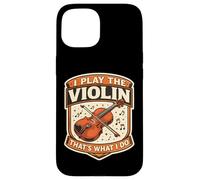 Carcasa para iPhone 15 Yo toco el violín eso es lo Que Hago Profesor Violinista Vintage