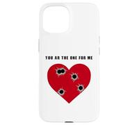 Carcasa para iPhone 15 You AR The One for Me - Funny Sarcastic Gun & Rifle Humor
