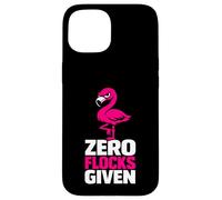 Carcasa para iPhone 15 Zero Flocks Given Flamenco Rosa Humor sarcástico