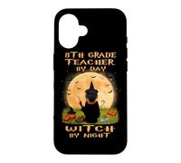 Carcasa para iPhone 16 8th Grade Teacher by Day Witch by Night Halloween Costume