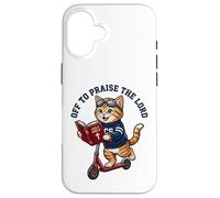 Carcasa para iPhone 16 A alabar al Señor, Divertido Gato Cristiano, Scooter, fe