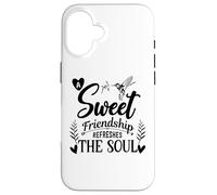 Carcasa para iPhone 16 A Sweet Friendship Refreshes The Soul Sister Best Friend Sis