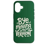 Carcasa para iPhone 16 Adiós, Mudarse a Vermont