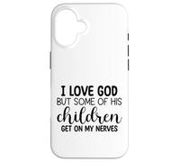 Carcasa para iPhone 16 Amo a Dios, Pero Algunos de Sus Hijos se Ponen de mis Nervios