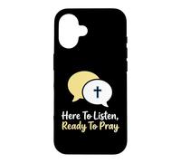 Carcasa para iPhone 16 Aquí para Escuchar Listo para Orar Consejero Cristiano