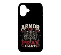 Carcasa para iPhone 16 Armor Up Pray Hard Christian Warrior Knight Faith