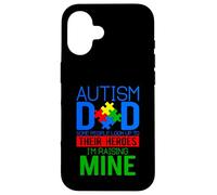 Carcasa para iPhone 16 Autismo papá Algunas Personas Miran hasta Sus héroes Autismo