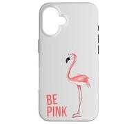 Carcasa para iPhone 16 Be Pink Cool Funky Funky Trendy Flamingo