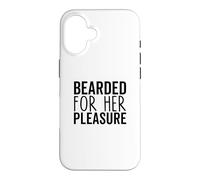 Carcasa para iPhone 16 Bearded For Her Pleasure Funny Beard Men Facial Hair Humor
