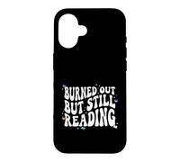 Carcasa para iPhone 16 Bookish Burned out But Still Reading Retro Book Club