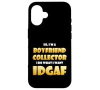 Carcasa para iPhone 16 Boy Friend Collector Funny Dating Costume from Girl Friends