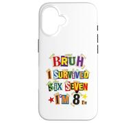 Carcasa para iPhone 16 Bruh Sobreviví Seis Siete Tengo 8 Años Nota de Rescate