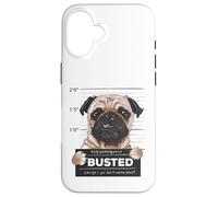 Carcasa para iPhone 16 Busted Pug Mugshot Funny Dog Humor