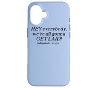 Carcasa para iPhone 16 Caddyshack Hey Everybody, We're All Gonna Get Laid!