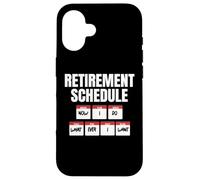 Carcasa para iPhone 16 Calendario de jubilación: Ahora Hago lo Que Quiero