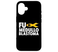 Carcasa para iPhone 16 Camiseta FU Cancer - Concientización sobre el cáncer de meduloblastoma Fu