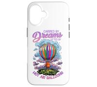 Carcasa para iPhone 16 Carried by Dreams Lifted by Hot Air Balloons