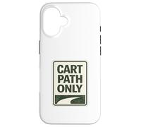 Carcasa para iPhone 16 Cart Paths Only First Tees Jitters Public Golf Society Chistes