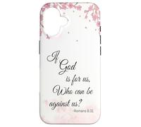 Carcasa para iPhone 16 Cita Cristiana Romanos 8:31 Verso bíblico Floral Rosa