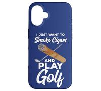 Carcasa para iPhone 16 Cita de Golfista Profesional I Just Want To Smoke Cigars and Play Golf
