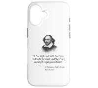 Carcasa para iPhone 16 Cita de Shakespeare - El Amor no se ve con los Ojos