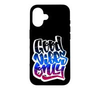 Carcasa para iPhone 16 Cool Graffiti Vibes Art Inspirational Quotes Graphic