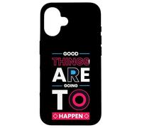 Carcasa para iPhone 16 Cosas Buenas Van a suceder - Minimalista Positivo