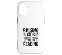 Carcasa para iPhone 16 Criando niños y aún encontrando Tiempo para Leer