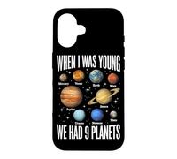 Carcasa para iPhone 16 Cuando era Joven, teníamos 9 Planetas Sistema Solar Galaxy Space