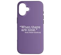 Carcasa para iPhone 16 Cuando Hay Nueve Ruth Bader Ginsburg Quote Meme