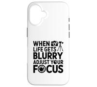 Carcasa para iPhone 16 Cuando la Vida se vuelve borrosa, Ajusta tu Foto de Enfoque