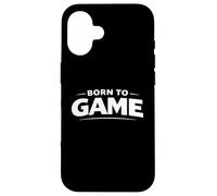 Carcasa para iPhone 16 Declaración de Identidad de Jugador Divertido de Born To Game