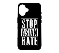 Carcasa para iPhone 16 Detengan el Odio asiático Conciencia contra el Racismo contra los crímenes Fascismo