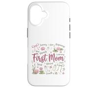 Carcasa para iPhone 16 Diseño First Mom Blessed New Motherhood Mama