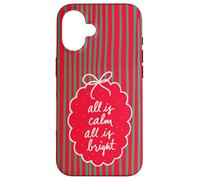 Carcasa para iPhone 16 Diseño navideño All is Calm All is Bright