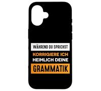 Carcasa para iPhone 16 Divertida Frase en alemán Ich corrigiere Deine Grammatik.