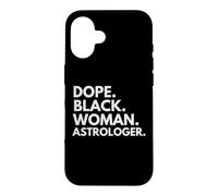Carcasa para iPhone 16 Dope Mujer Negra Astróloga Astrología Mes de la Historia Negra