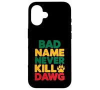 Carcasa para iPhone 16 El Mal Nombre Nunca Mata a Dawg Proverbios y Significado jamaicanos