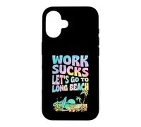 Carcasa para iPhone 16 El Trabajo apesta Vamos a IR a Long Beach California Floral Surf