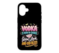 Carcasa para iPhone 16 El Vodka Ahora está a Cargo Buena Suerte y Que Dios los Bendiga