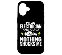 Carcasa para iPhone 16 Electricista y papá Nada me sorprende Ingeniero eléctrico