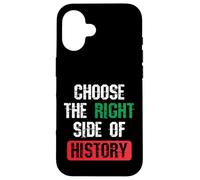 Carcasa para iPhone 16 Elija el Lado Correcto de la Historia Cita de Libertad patriótica