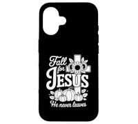 Carcasa para iPhone 16 Enamorarse de Jesús Él Nunca Deja Cristiana Fe Cruz Calab