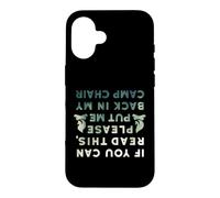 Carcasa para iPhone 16 Es Gracioso si Puedes Leer Esto Put Me Back In Camp Chair