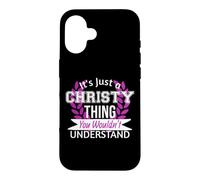 Carcasa para iPhone 16 Es Solo Christy Thing You Wouldn't Understand Funny Name